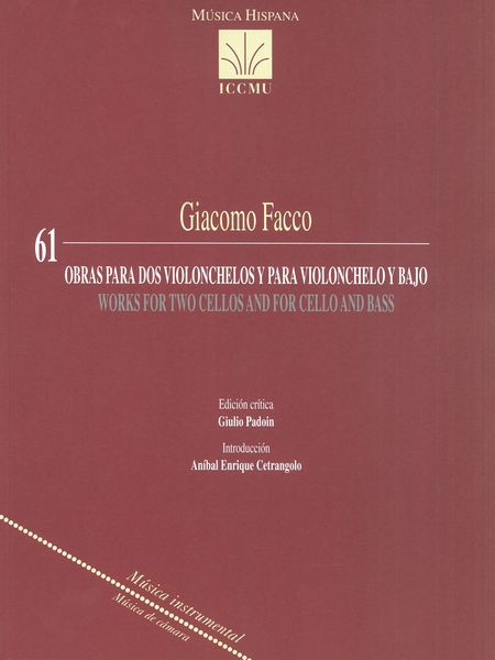 Obras Para Dos Violonchelos Y Para Violonchelo Y Bajo / edited by Giulio Padoin.