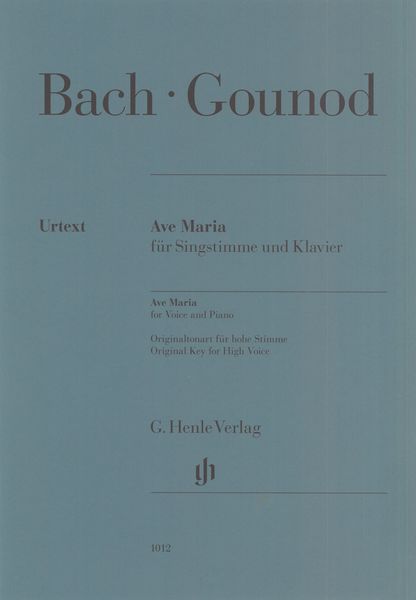 Ave Maria : For Voice and Piano - Original Key For High Voice / edited by Gérard Condé.