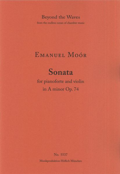 Sonata In A Minor, Op. 74 : For Pianoforte and Violin.