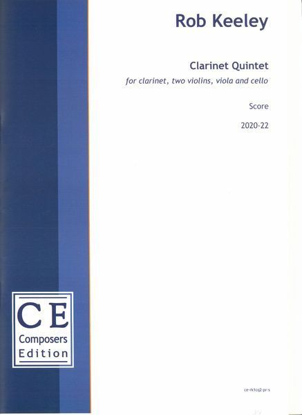 Clarinet Quintet : For Clarinet, Two Violins, Viola and Cello (2022) [Download].
