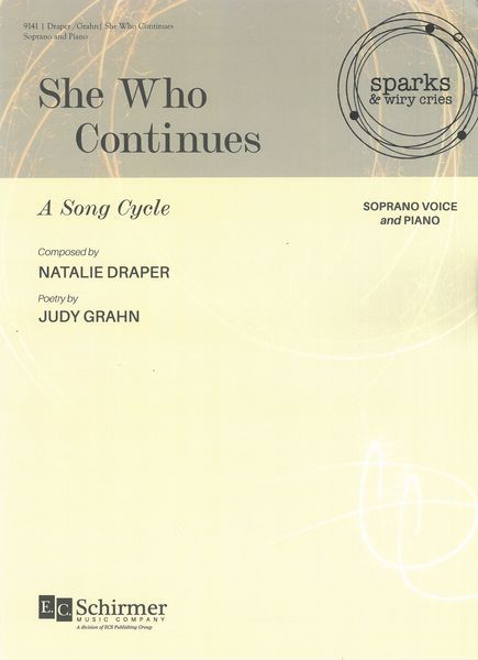 She Who Continues : A Song Cycle For Soprano Voice and Piano [Download].