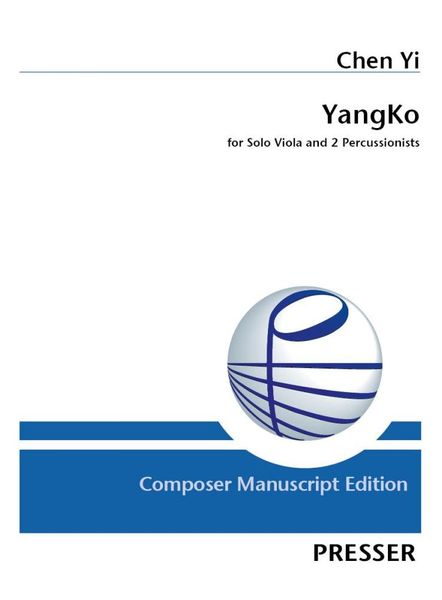 Yangko : For Solo Viola and 2 Percussionists (2000/2004/2023).
