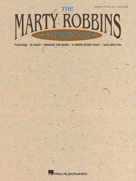 Marty Robbins Songbook : 16 Hit Songs!