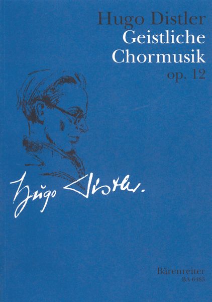 Geistliche Chormusik, Op. 12 : Neun Motetten Für Gemischten Chor A Capella.