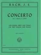 Concerto In C Minor, S. 1060 : For Two Violins (Or Violin And Oboe) And Piano.