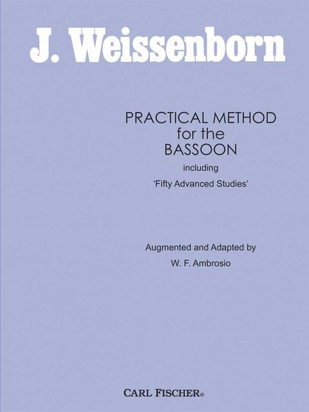 Practical Method For The Bassoon / Ed. by Ambrosio.