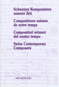 Swiss Contemporary Composers.