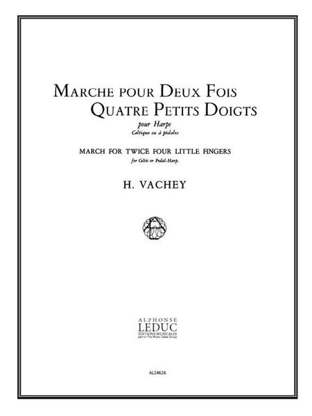 March For Twice Four Little Fingers : For Celtic Or Pedal-Harp.