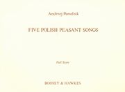 Five Polish Peasant Songs : For Soprano, 2 Flutes, 2 Clarinets And Bass Clarinet.