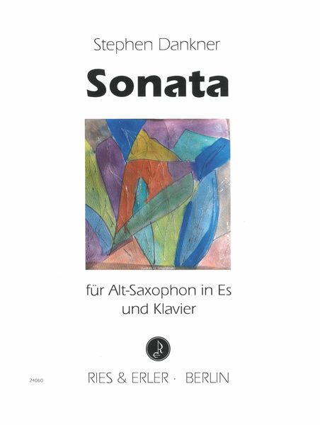 Sonata (1997) : For Alto Saxophone & Piano.