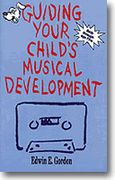 Guiding Your Child's Musical Development.