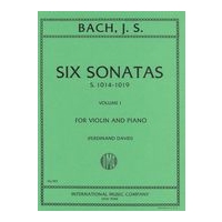 Six Sonatas, S. 1014-1016 : For Violin and Piano - Vol. I.