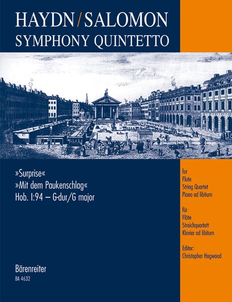 Symphony Quintetto: Hob. I:94 In G Major (Surprise) : arr. For Flute, String Quartet & Piano Ad Lib.