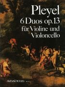 6 Duos Op. 13 : For Violin and Cello.