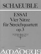 Essai : Four Movements, Op. 3 : For String Quartet / edited by Chris Walton.