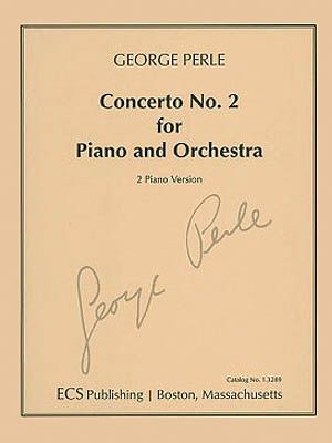 Concerto No. 2 : For Piano and Orchestra (1992) - Two Piano Version.