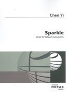 Sparkle : For Flute, Clarinet, Violin, Cello, Bass, Piano and 2 Percussion.