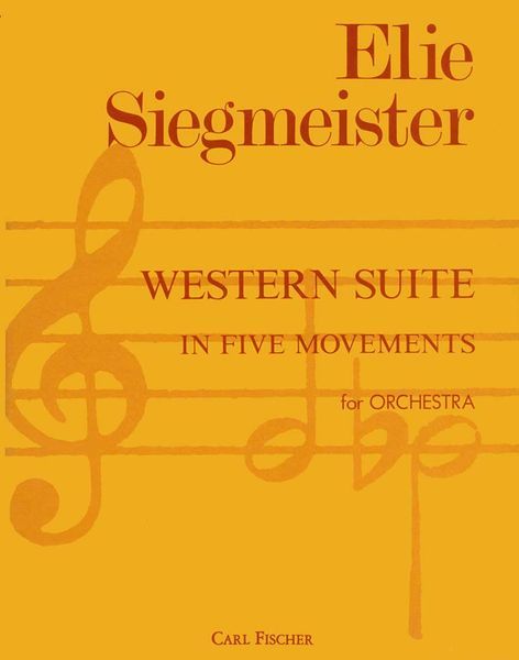 Western Suite (In Five Movements) : For Orchestra.