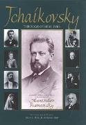 Tchaikovsky Through Others' Eyes / compiled, edited and With An Introduction by Alexander Poznansky.