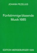 Fünfstimmige Blasende Musik : For Blechblaeser (1685).