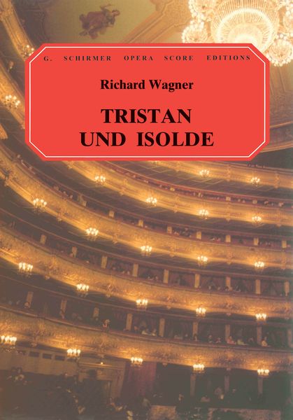 Tristan und Isolde [German/English] / trans. Chapman.