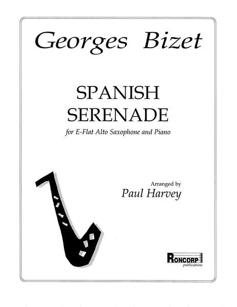 Spanish Serenade : Alto Sax and Piano / ed. by Harvey.