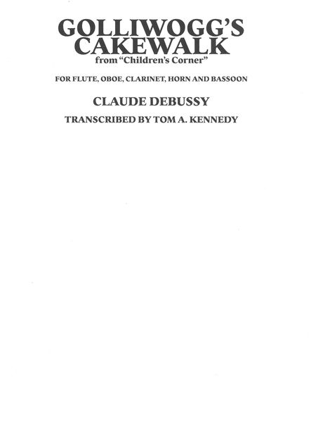 Golliwogg's Cake Walk : For Woodwind Quintet.