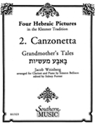 Four Hebraic Pictures In The Klezmer Tradition - 2. Canzonetta : For Clarinet and Piano.