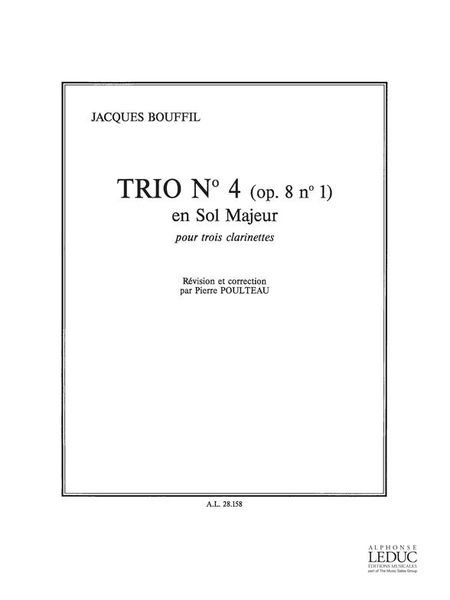 Trio Op. 8, No. 4 In G Major : For 3 Clarinets.