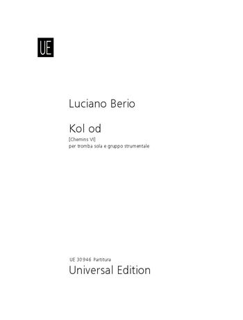 Kol Od [Chemins VI] : For Solo Trumpet and Instrumental Ensemble (1996).