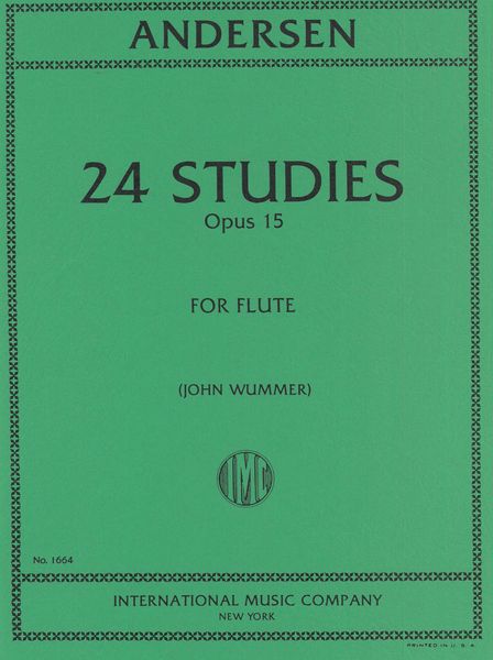 24 Studies, Op. 15 : For Flute / Ed. by John Wummer.