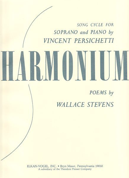 Harmonium Op. 50, Song Cycle (Stevens) : For Soprano & Piano.