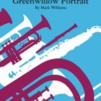 Greenwillow Portrait : For Concert Band.