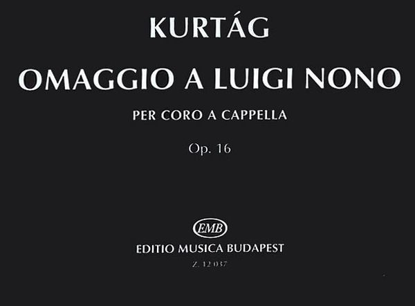 Omaggio A Luigi Nono, Op. 16 : Per Coro A Cappella.