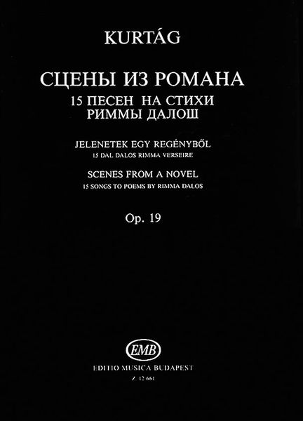 Scenes From A Novel, Op. 19 : 15 Songs To Poems by Rimma Dalos For Soprano, Violin, Double Bass.