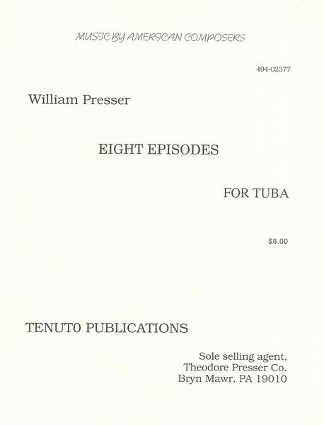 Eight Episodes : For Tuba.