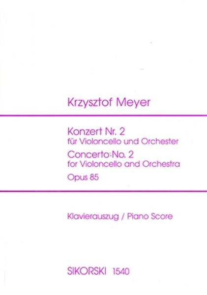 Concerto No. 2, Op. 85 : For Violoncello and Orchestra - Piano reduction (1994/95).