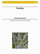 Vocalise, Op. 34 No. 14 : For Flute Choir.