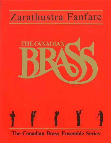 Zarathustra Fanfare : For Brass Quintet.