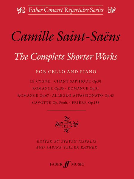 Complete Shorter Works : For Cello and Piano.