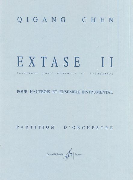Extase II : Pour Hautbois Et Ensemble Instrumental.