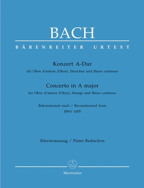 Concerto In A Major : For Oboe d'Amore, Strings and Basso Continuo - Piano reduction.