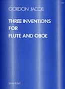 Three Inventions : For Flute and Oboe.