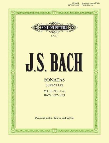 Sonatas (Complete Edition) Vol. 2, Nos. 4-6 : Violin and Keyboard.