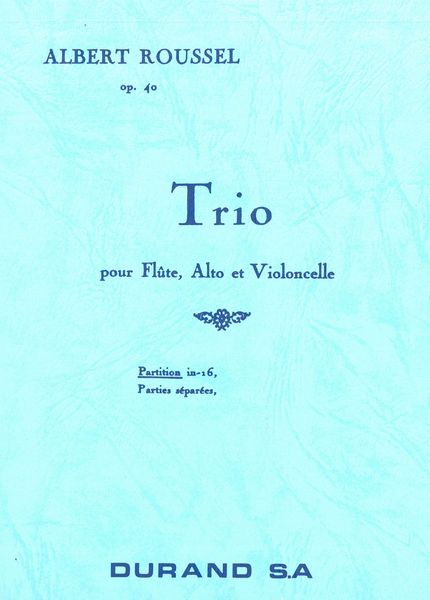 Trio, Op. 40 : For Flute, Viola and Cello.