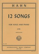 Twelve Songs : For Low Voice And Piano / Selected And Edited By Sergius Kagen.