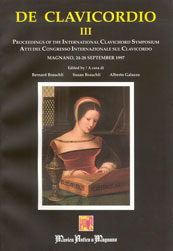 De Clavicordio III : Proceedings Of The Internaitonal Clavichord Symposium, 1997.