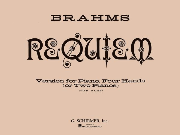 Requiem, Op. 45 : arranged For Piano, Four Hands / edited by Leonard Van Camp.