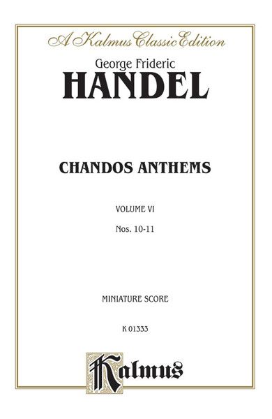 Chandos Anthems Nos. 10 and 11 [E/G].