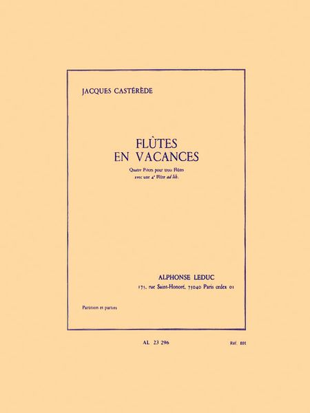 Flutes En Vacances : For Three Or Four Flutes.